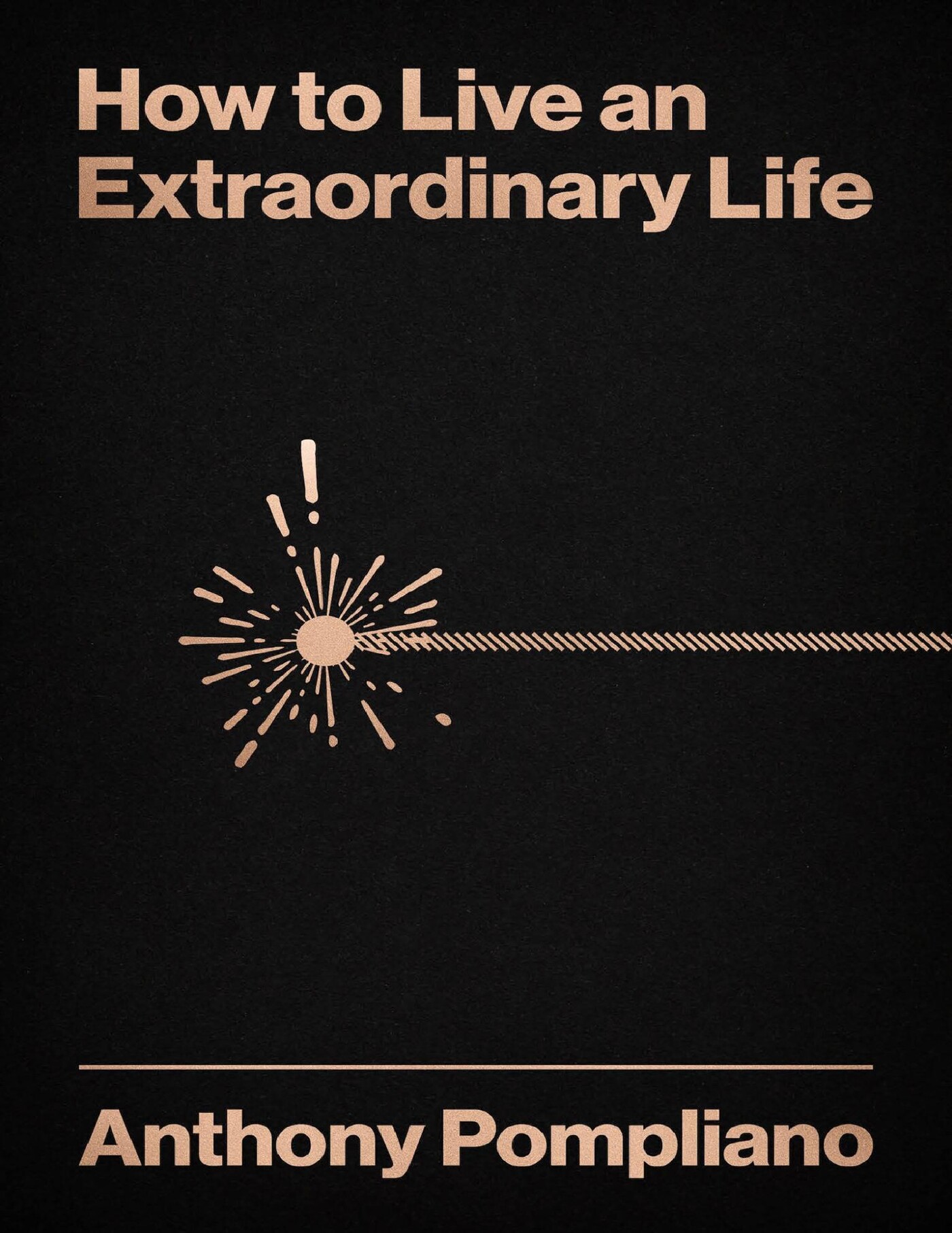 How to Live an Extraordinary Life cover