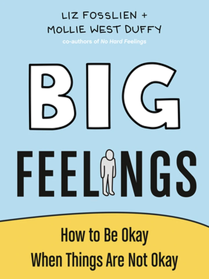 Big Feelings