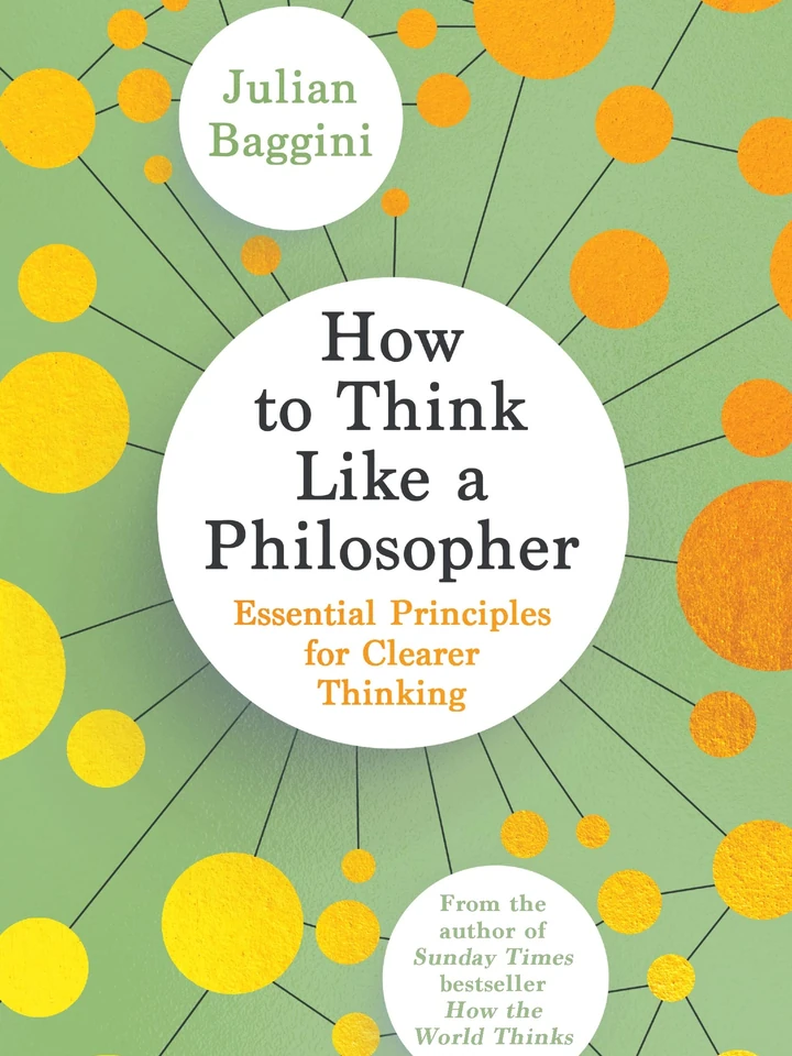 How to Think Like a Philosopher