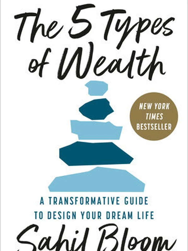 The 5 Types of Wealth