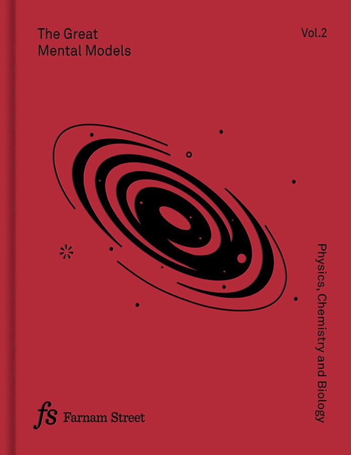 The Great Mental Models Vol 2