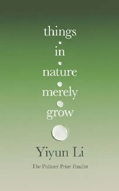 Things in Nature Merely Grow cover