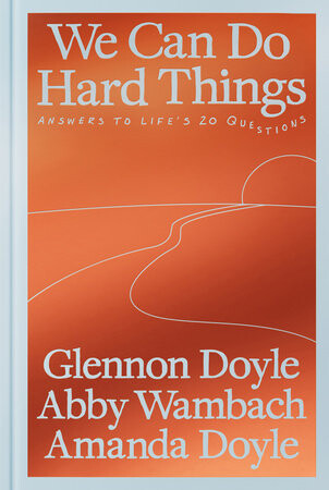 We Can Do Hard Things cover