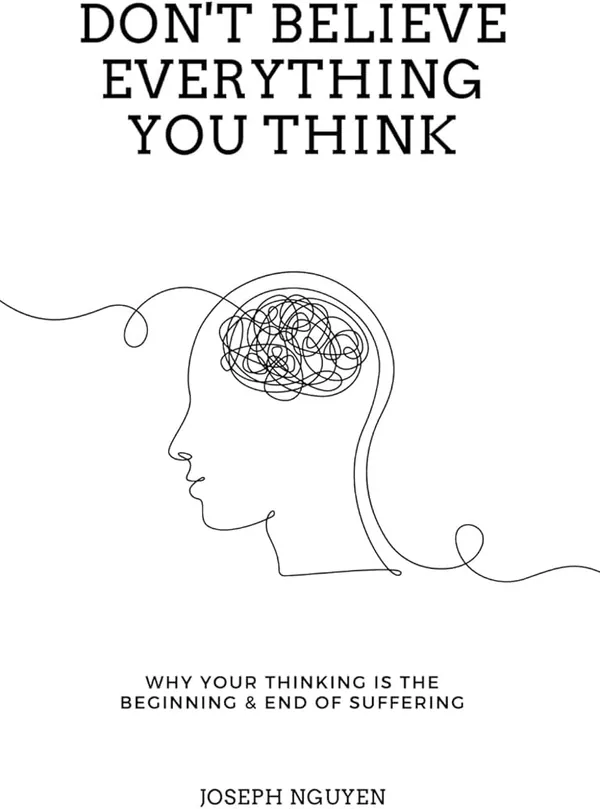 Don't Believe Everything You Think cover