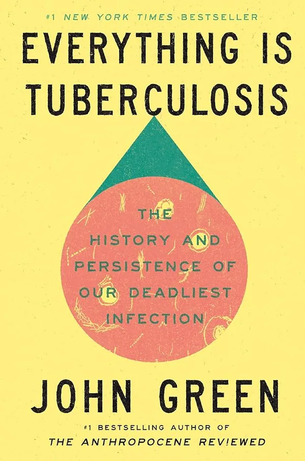 Everything Is Tuberculosis cover