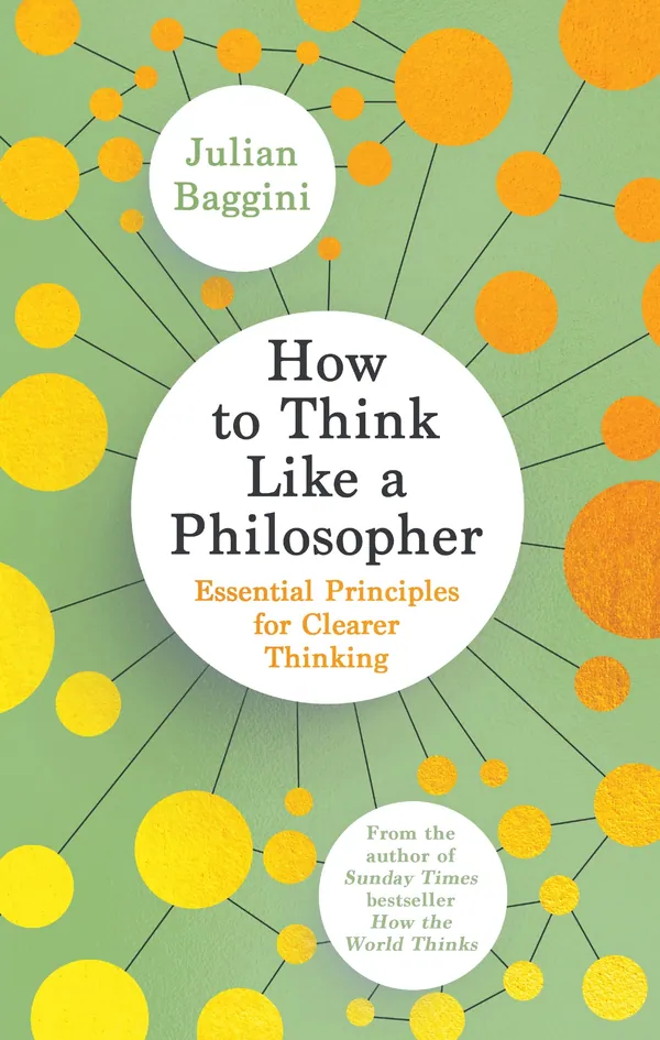 How to Think Like a Philosopher cover